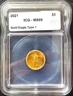 2021-P 1/10th Oz MS69 .999 GOLD AMERICAN EAGLE TYPE 1 ICG