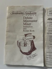 SUNBEAM DELUXE MIXMASTER MIXER INSTRUCTION/RECIPE MANUAL 1983