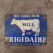 VINTAGE FRIGIDAIRE MILK OLD US GASOLINE OIL GAS PUMP ENAMEL PORCELAIN SIGN