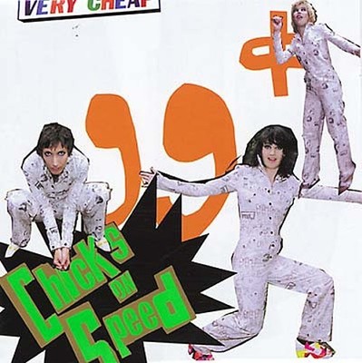 CHICKS ON SPEED 99 Cents Music CDs New