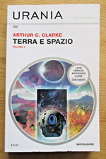 URANIA COLLEZIONE 200 TERRA E SPAZIO VOLUME 4 Arthur C. Clarke Settembre 2019 QN