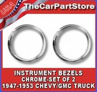 Dash Instrument Speedometer Gauge Chrome Bezel Set 1947-1953 Chevy Pickup Truck