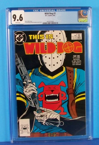 Wild Dog #1 DC 1987 Part 1 of Wild Dog mini series  Collins & Beatty CGC 9.6 NM+