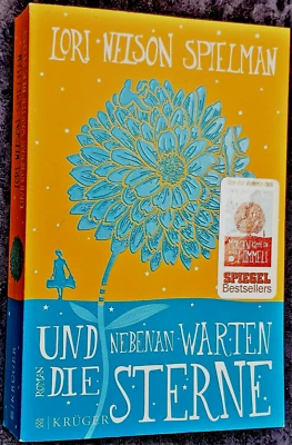 Und nebenan warten die Sterne - Lori Nelson Spielman - Roman - 2016 - Buch - Bild 1 von 2