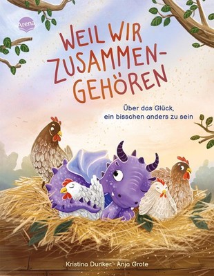 Dunker, Kristina/Weil wir zusammengehören. Über das Glück, ein bisschen and ...