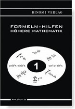 Formeln und Hilfen zur Höheren Mathematik - ...