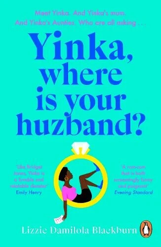 Yinka, Where is Your Huzband? by Lizzie Damilola Blackburn (Paperback, 2023)