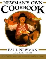 Newman's Own Cookbook - Hardcover By Paul Newman - VERY GOOD