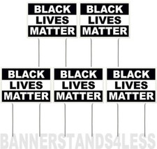 8x12 Inch BLACK LIVES MATTER Yard Sign with Stake kb - 5 PACK