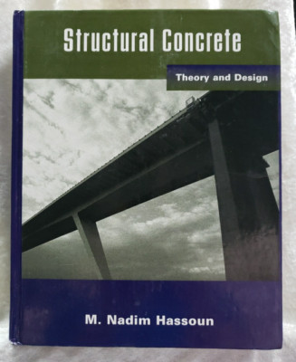 Structural Concrete Theory & Design Nadim Hassoun 1998