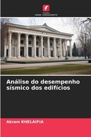 AnáLise Do Desempenho SíSmico Dos EdifíCios Akram Khelaifia Taschenbuch 2025