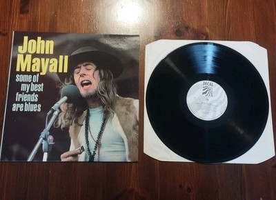JOHN MAYALL SOME OF MY BEST FRIENDS ARE BLUES - LP Vinyl