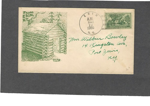  ERIN,NY TO PORT JERVIS,NY MAR 17-1956CABIN OF A BELOVED IRISHMAN - Picture 1 of 2