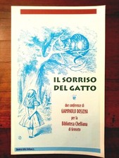 Giampaolo Dossena - Il sorriso del gatto, 2 conferenze per la Chelliana Grosseto