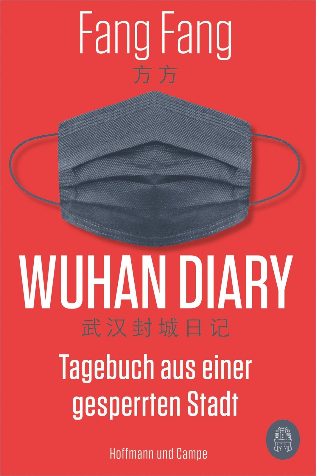 Thumbnail - Wuhan Diary Tagebuch Aus Einer Gesperrten Stadt Fang Fang Taschenbuch