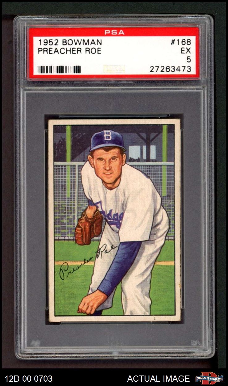 1952 Bowman #168 Preacher Roe Dodgers PSA 5 - EX