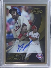 2016 Topps Gold Label Framed Auto Maikel Franco #GLFA-MF Auto