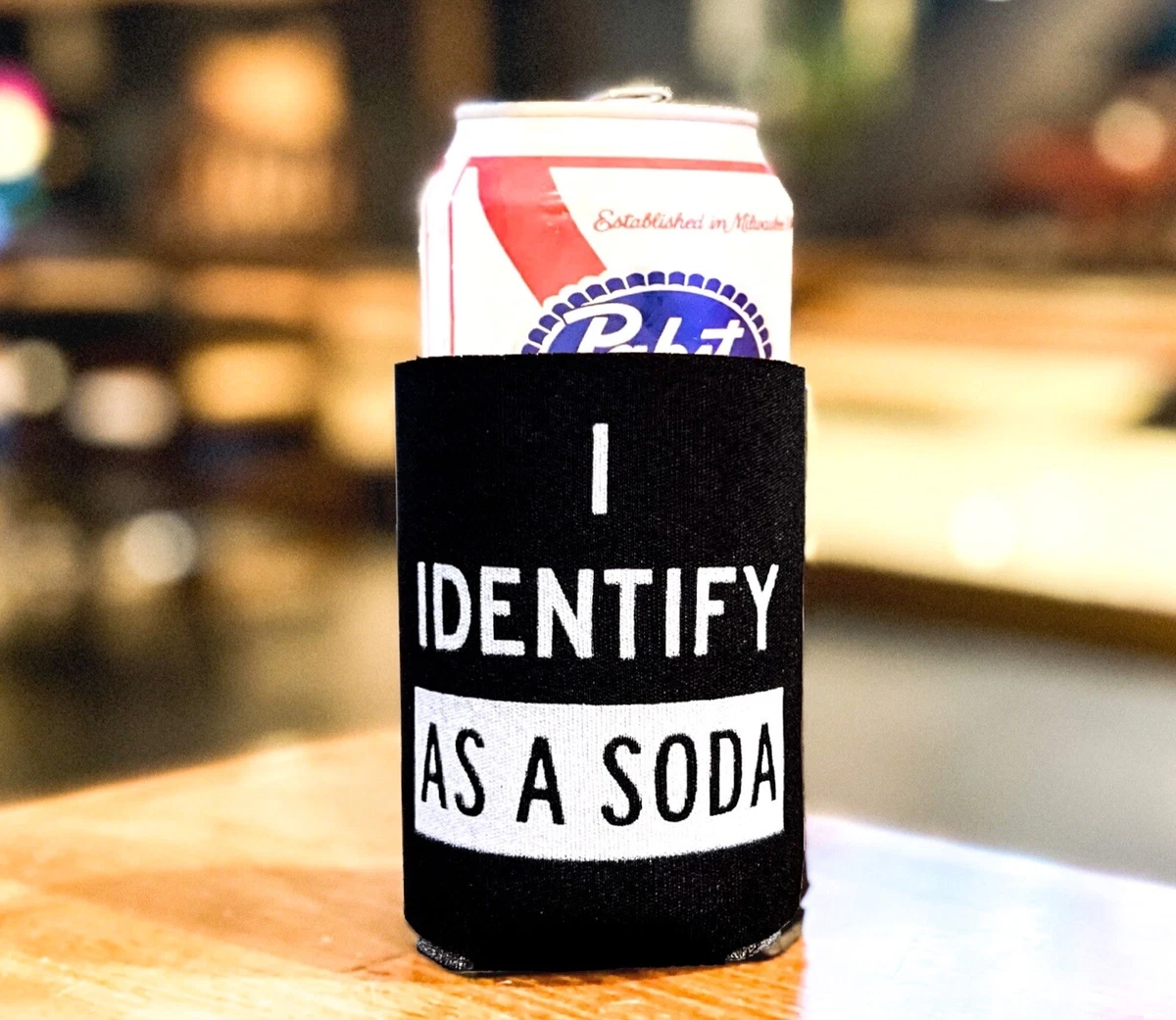 Funny Beer Koozie - I Identify As A Soda Can Cooler