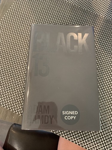 Black 13 By Adam Hamdy Signed Numbered 584/750 First Edition