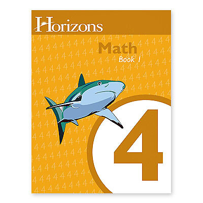 HORIZONS 4th Grade Math Student Book 1