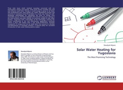 Solar Water Heating for Yugoslavia Slavoljub Mijovic