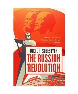 The Russian Revolution, Sebestyen, Victor
