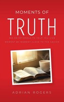 Adrian Rogers | Moments Of Truth | Buch | Englisch (2024) | Ean 9781965287019