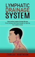 Carlos Robinson | Lymphatic Drainage System | Taschenbuch | Englisch (2023)