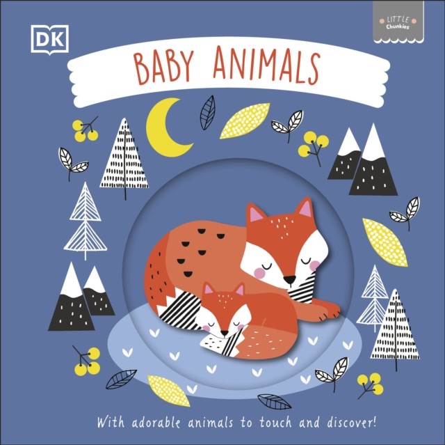 Little Chunkies: Baby Animals by DK (Board book) - Image 4