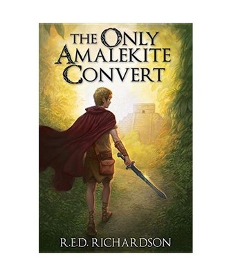 The Only Amalekite Convert, R. E. D. Richardson