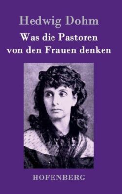 Was Die Pastoren Von Den Frauen Denken