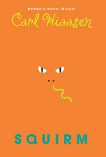 Squirm - Hardcover By Hiaasen, Carl - GOOD