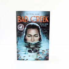 BAD CREEK by Peyton June *06/25 ARC* Advance Reader Copy YA Horror