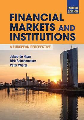 Financial Markets and Institutions A European Perspective de Haan Schoenmaker 4e