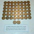 Lot #945 50 Beautiful 1939-P Lincoln Wheats VG-Fine Full Dates See Pictures