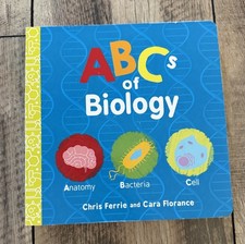 ABCs of Biology (Baby University) - Board book By Ferrie, Chris - VERY GOOD