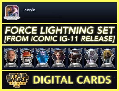 FORCE LIGHTNING 7 CARD SET [FROM ICONIC IG-11 DROP]-TOPPS STAR WARS CARD TRADER