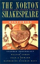 THE NORTON SHAKESPEARE HISTORIES By Stephen Greenblatt & Walter Cohen EXCELLENT