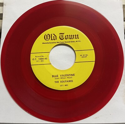 The Solitaires 45 Blue Valentine / Wonder Why RED WAX OLD TOWN REPRO MINT