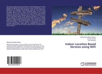 Indoor Location Based Services Using Wifi Mohammed Abdul Qadeer