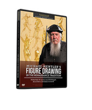 Michael Mentler:Figure Drawing in the Renaissance Tradition- Art Instruction DVD