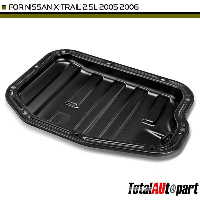 Engine Oil Pan Steel w/10 Bolt Hole for Nissan X-Trail 2005 2006 2.5L 111106N211