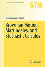 Brownian Motion, Martingales, and Stochastic ...