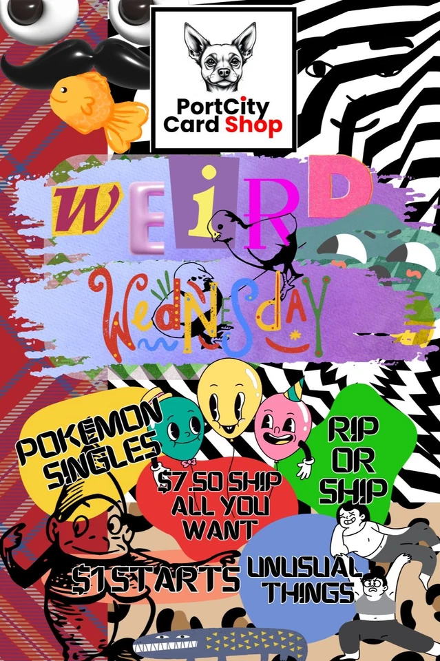 PortCity Card Shop - wEiRd WeDnEsDaY~ Pokemon & Weird things: $1 Starts!