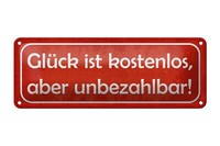 Blechschild Spruch 27X10 Cm GlüCk Ist Kostenlos Unbezahlbar Deko Schild Tin Sign