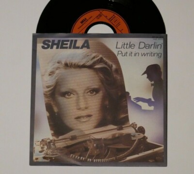7'' Vinyl - SHEILA - Little Darlin´+ Put it in writing - CARRERE 1981