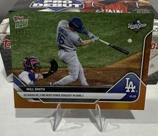 Will Smith World Series HR 3 RBI 2025 MLB Topps NOW Card 899 Orange Foil /25