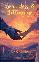 Sakeena | Love, Loss & Letting Go | Taschenbuch | Englisch (2025)