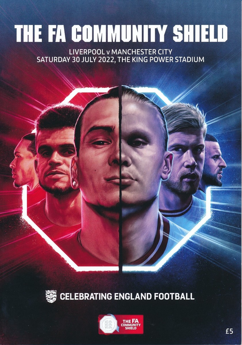 FA COMMUNITY SHIELD 2022 Liverpool v Manchester City official