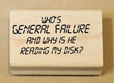 VIVA LAS VEGASTAMPS RUBBER STAMP "GENERAL FAILURE" COMPUTER TEXT
